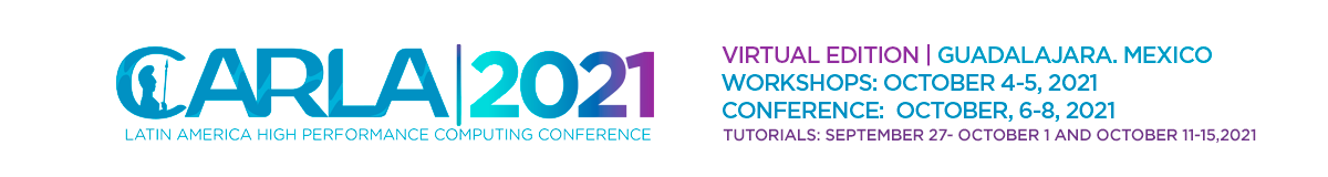 LATIN AMERICA HIGH PERFORMANCE COMPUTING CONFERENCE CARLA 2021